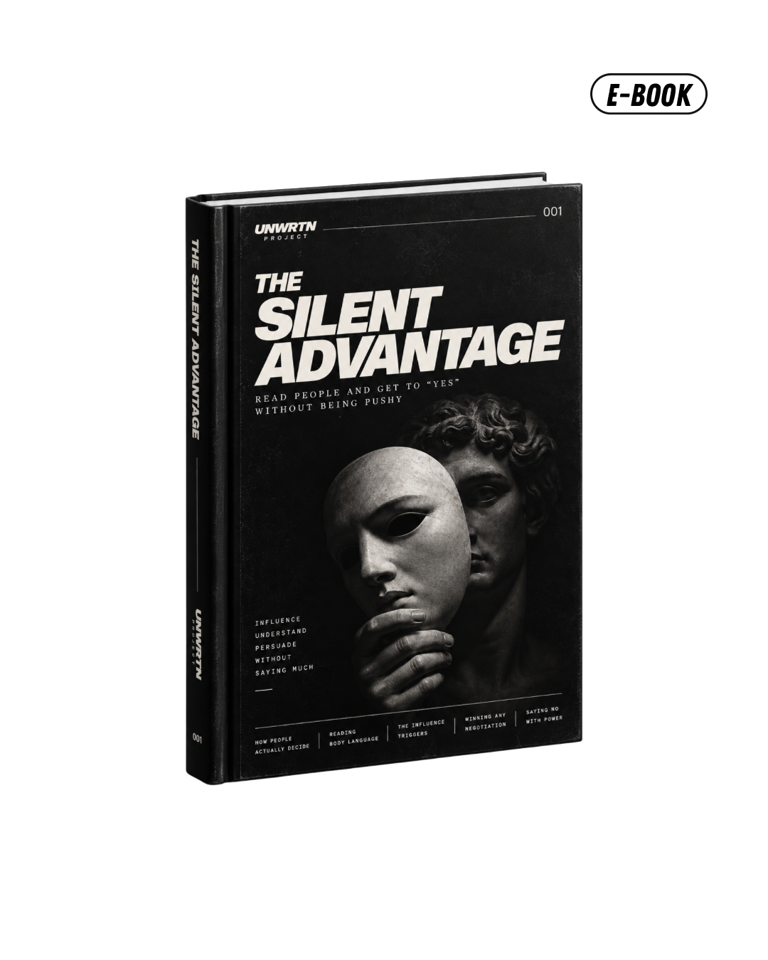 The Silent Advantage - UNWRTN 001