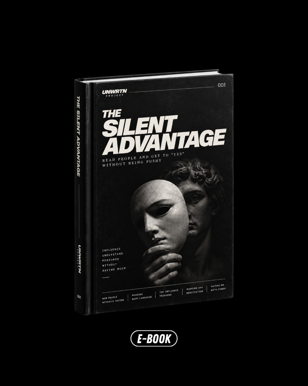 The Silent Advantage - UNWRTN 001