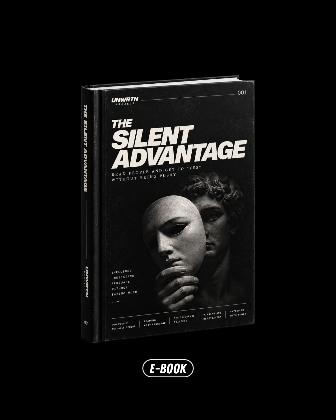 The Silent Advantage - UNWRTN 001