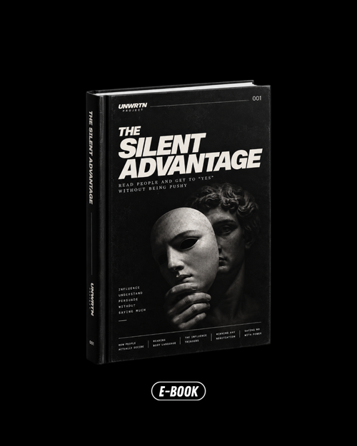 The Silent Advantage - UNWRTN 001